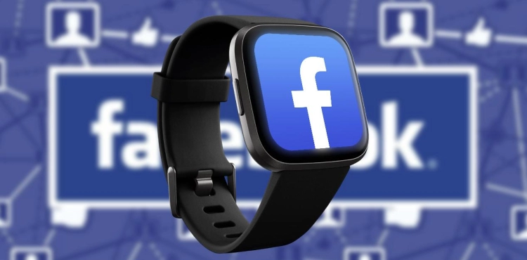Facebook is working on smart watches