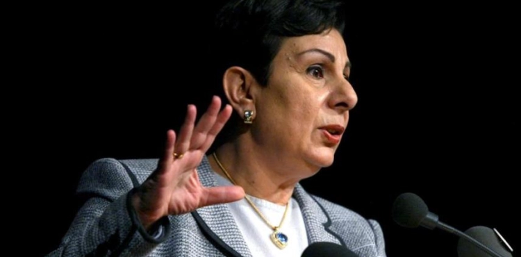 Ashrawi: The international community should impose sanctions on Israel because of the settlements